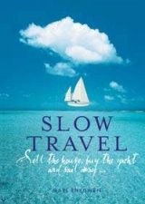 Slow Travel