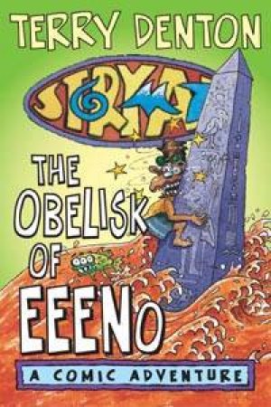 The Obelisk Of Eeeno by Terry Denton