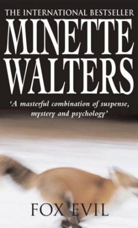 Fox Evil by Minette Walters