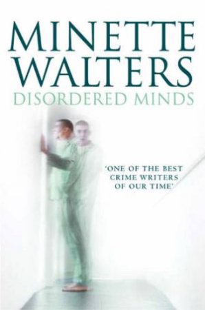 Disordered Minds by Minette Walters