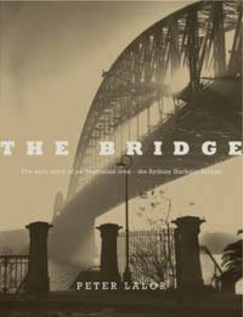 The Bridge by Peter Lalor