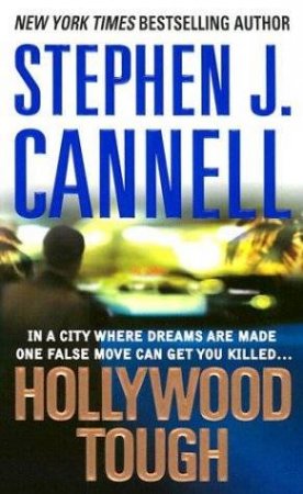 Hollywood Tough by Stephen J Cannell