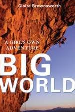 Big World A Girls Own Adventure