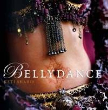 Bellydance by Keti Sharif