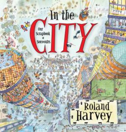 In The City by Roland Harvey