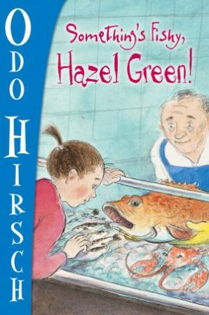 Something's Fishy, Hazel Green by Hirsch Odo