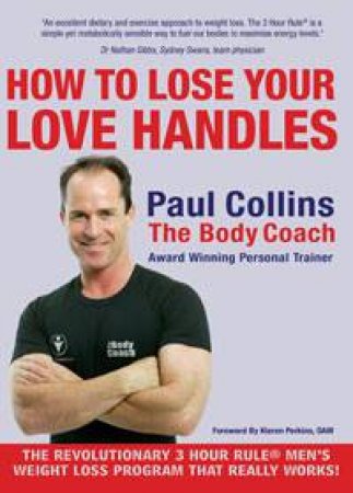 How To Lose Your Love Handles by Paul Collins