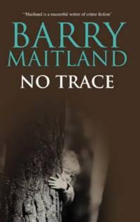 No Trace by Barry Maitland