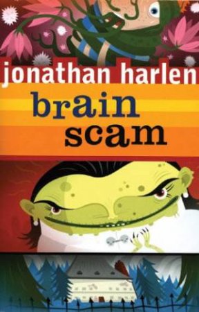 Brain Scam by Jonathan Harlen