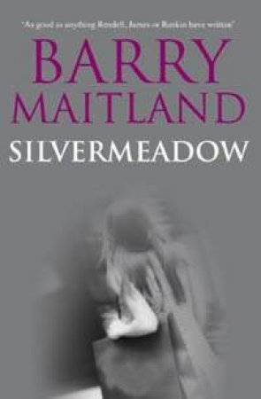 Silvermeadow by Barry Maitland