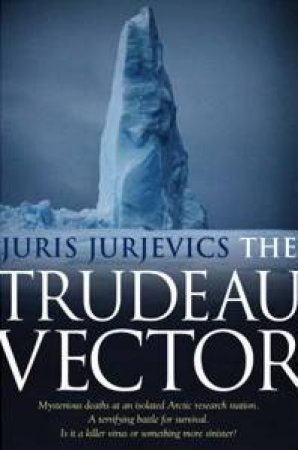 The Trudeau Vector by Juris Jurjevics