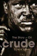 Crude The Story of Oil