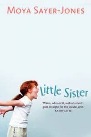 Little Sister by Moya Sayer-Jones