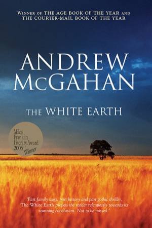 White Earth by Andrew McGahan