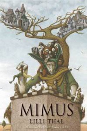 Mimus by Lilli Thal