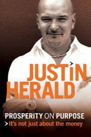 Prosperity On Purpose by Justin Herald