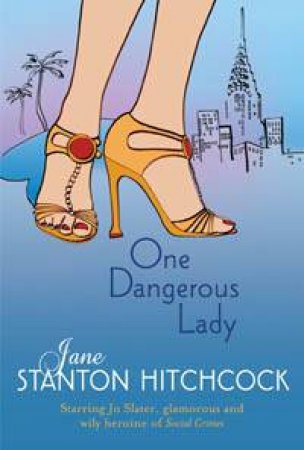 One Dangerous Lady by Jane Hitchcock