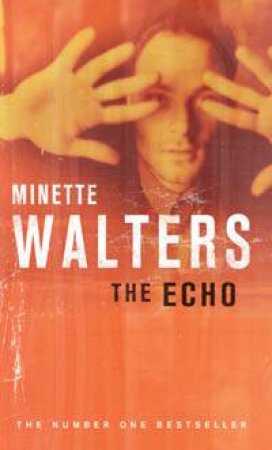 The Echo by Minette Walters