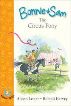 The Circus Pony by Alison Lester