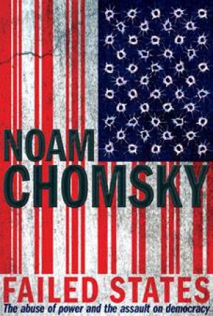 Failed State: America by Noam Chomsky