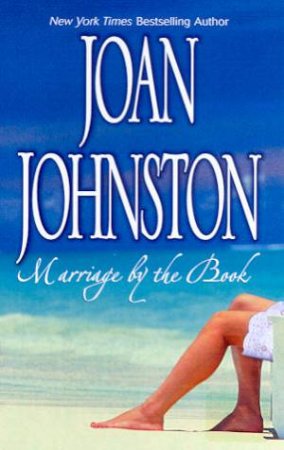 Marriage By The Book by Joan Johnston