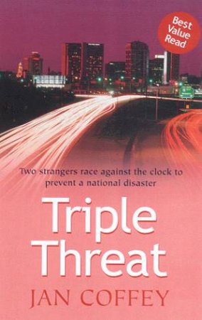 Triple Threat by Jan Coffey