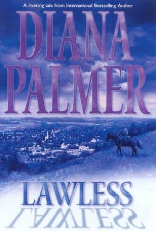 Lawless by Diana Palmer