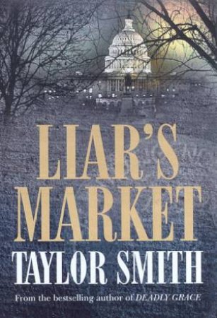 Liar's Market by Taylor Smith