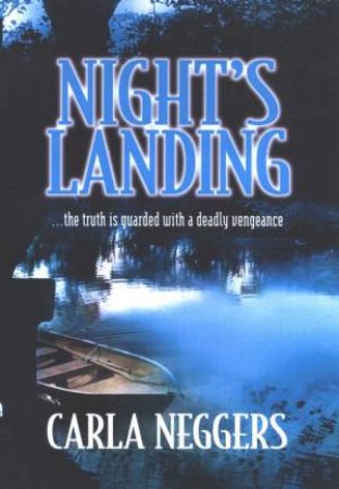 Night's Landing by Carla Neggers