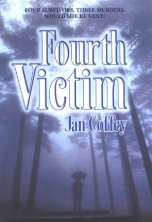 Fourth Victim by Jan Coffey