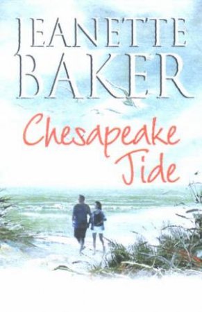 Chesapeake Tide by Jeanette Baker