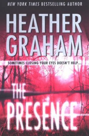 The Presence by Heather Graham