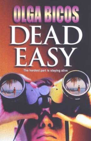 Dead Easy by Olga Bicos