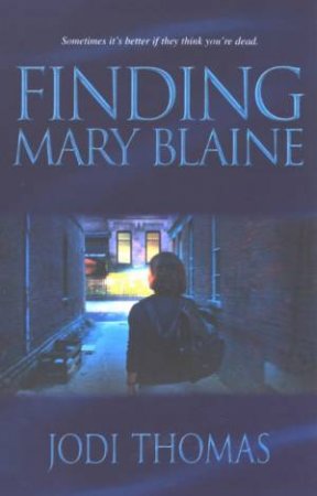 Finding Mary Blaine by Jodi Thomas