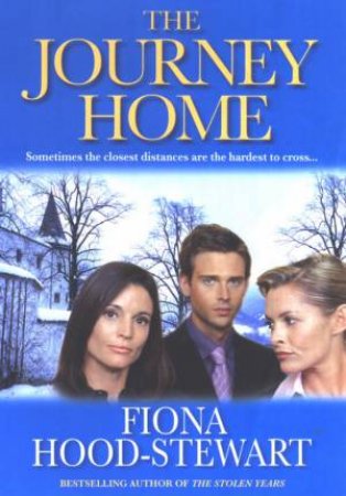 The Journey Home by Fiona Hood-Steward