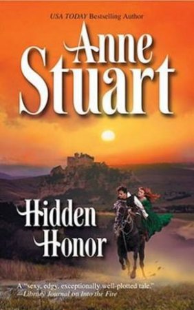 Hidden Honour by Anne Stuart