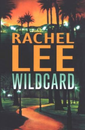 Wildcard by Rachel Lee