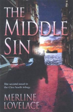 The Middle Sin by Merline Lovelace