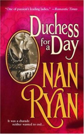 Duchess For A Day by Nan Ryan