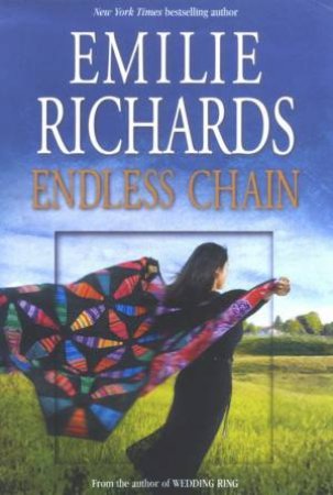 Endless Chain by Emilie Richards