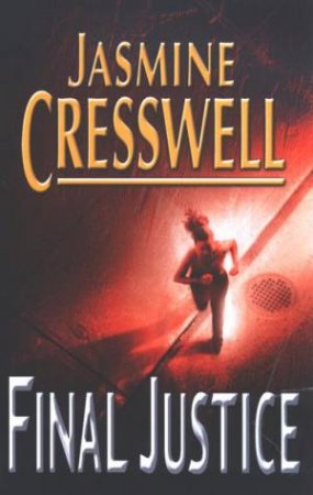 Final Justice by Jasmine Cresswell