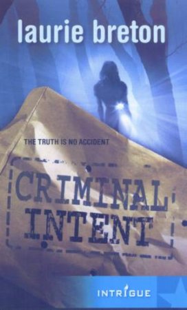 Criminal Intent by Laurie Breton