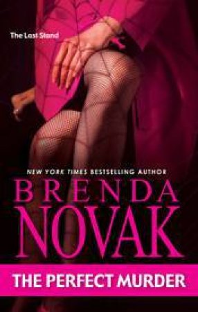 The Perfect Murder by Brenda Novak