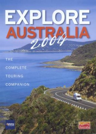 Explore Australia 2004 by Various