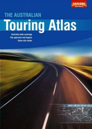 The Australian Touring Atlas by Various