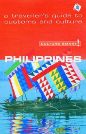 SBS Culture Smart! Travel Guide: The Philipines by Various