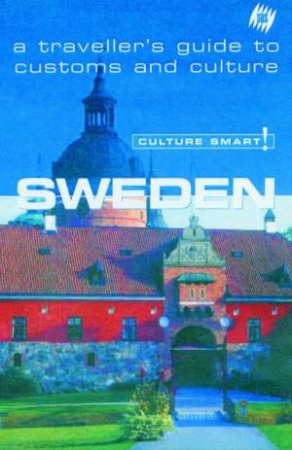 SBS Culture Smart! Travel Guide: Sweden by Various