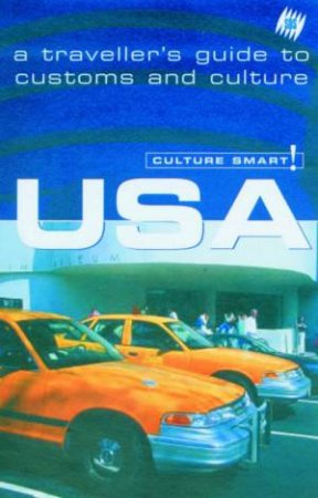 SBS Culture Smart! Travel Guide: USA by Various