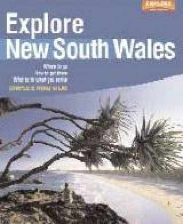 Explore Australia: New South Wales by Explore Australia