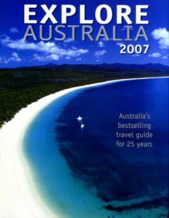 Explore Australia 2007 by Various